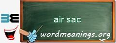 WordMeaning blackboard for air sac